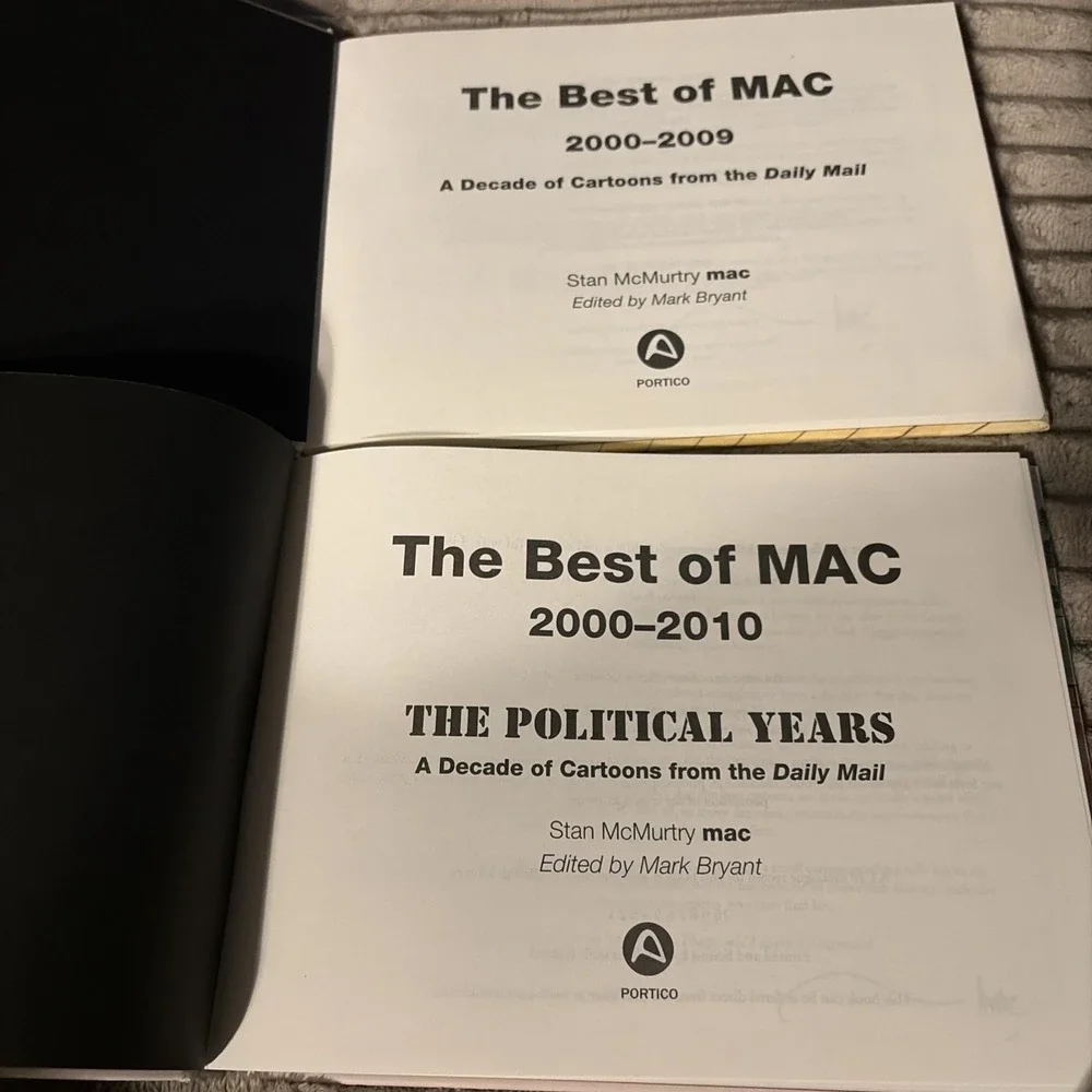 2 - Best of Mac: A Decade of Cartoons/ Political Years by Stan McMurtry Hardback